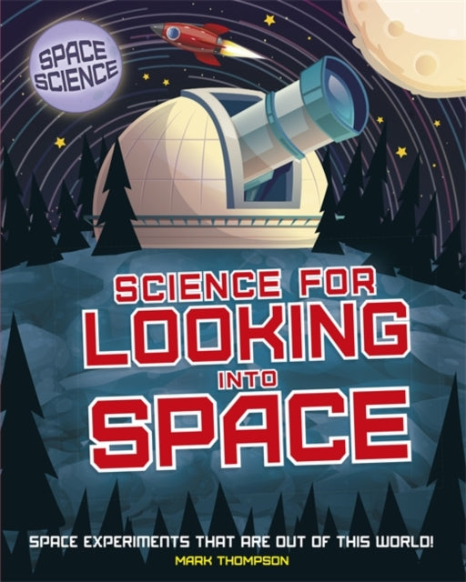 Science for Looking Into Space