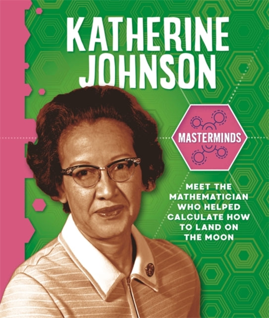 Masterminds:Katherine Johnson