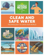 Green Tech: Clean and Safe Water