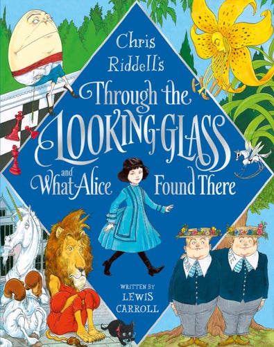 Therough the Looking Glass and What Alice Found There