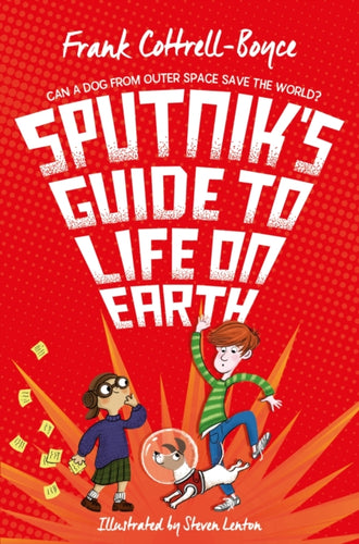 Sputniks Guide to Life on Earth