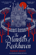 The Monsters of Rookhaven #1