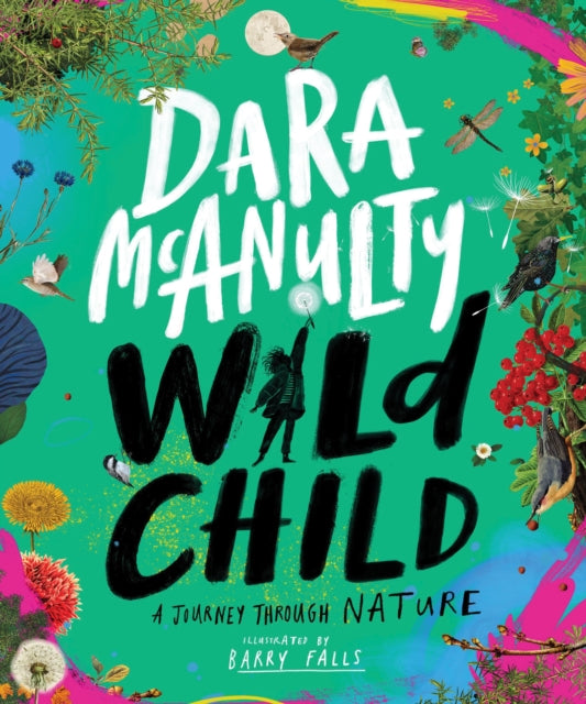 Wild Child : A journey through nature