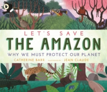 Let's Save the Amazon: