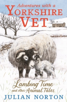 Lambing Time and Other Animal Tales