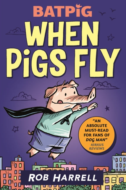 Batpig: When Pigs Fly #1