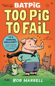 Batpig: Too Pig to Fail #2