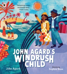 John Agard's Windrush Child