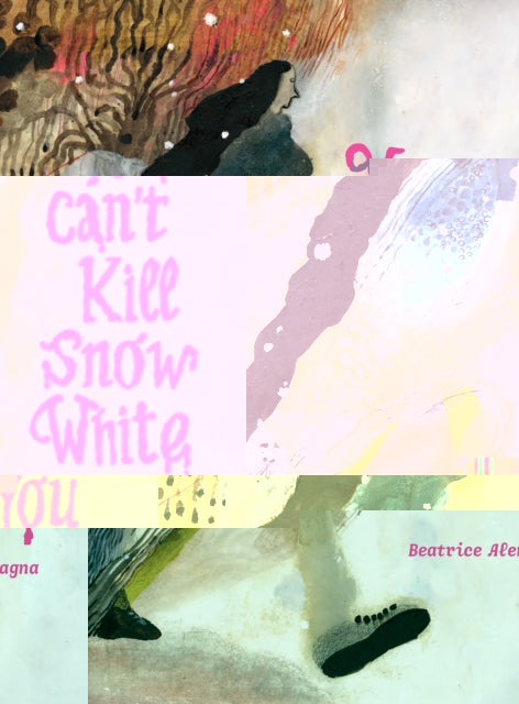 You Can't Kill Snow White