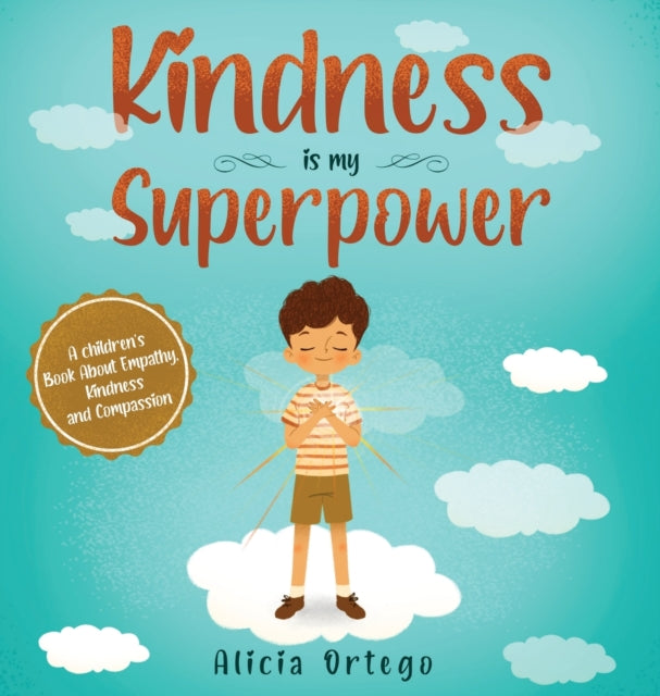 Kindness is my Superpower
