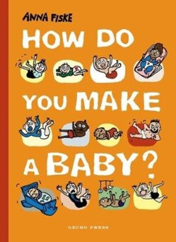 How Do You Make A Baby?