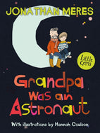 Grandpa was an Astronaut