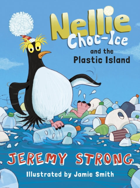 Nellie Choc Ice and the Plastic Island