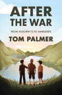 After the War by Tom Palmer