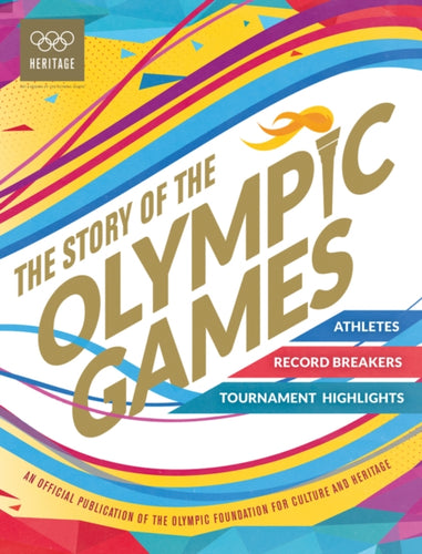 The Story of the Olympic Games