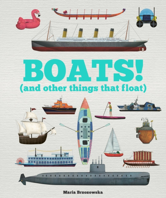 Boats and Other Things that Float