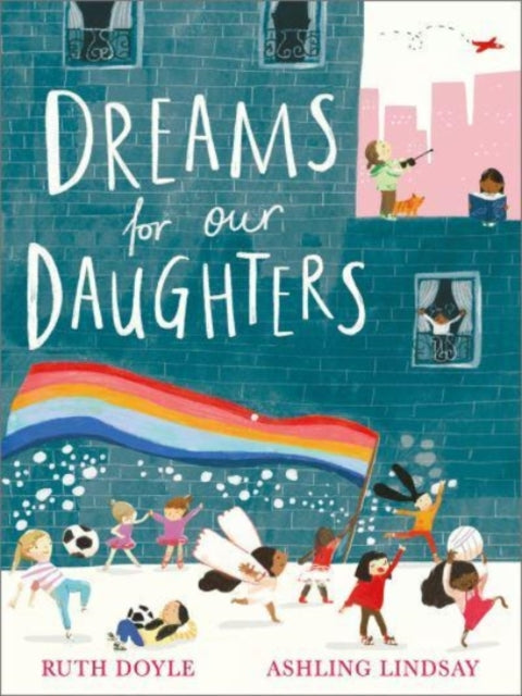 Dreams for Our Daughter