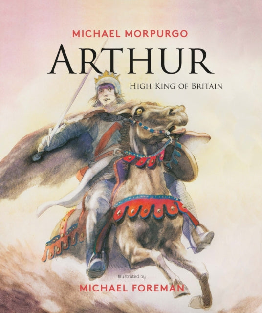 Arthur: High King of Britain