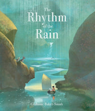 Load image into Gallery viewer, The Rhythm of the Rain
