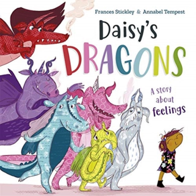 Daisy's Dragons : A story about feelings