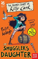 The Secret Diary of Kitty Cask: Smugglers Daughter