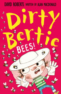Dirty Bertie: Bees