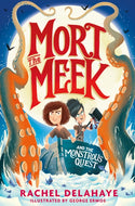 Mort the Meek and the Monstrous Quest #2