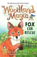 Woodland Magic, Fox Cub Rescue