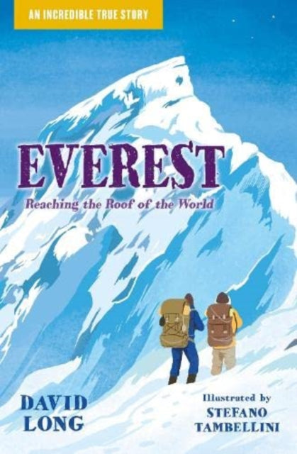 Everest : Reaching the Roof of the World