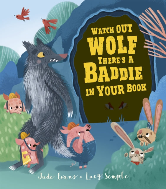 Watch Out wolf, There's a Baddie in Your Book
