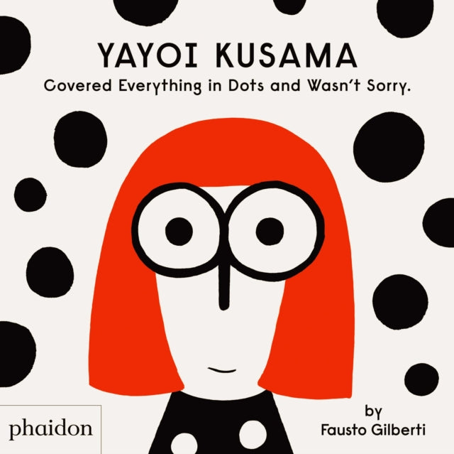 Yayoi Kasuma Covered Everything in Dots and Wasn't Sorry