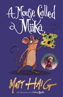 A Mouse Called Miika