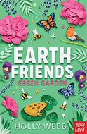 Earth Friends: Green Garden #3