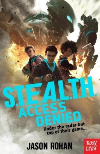 S.T.E.A.L.T.H: Access Denied