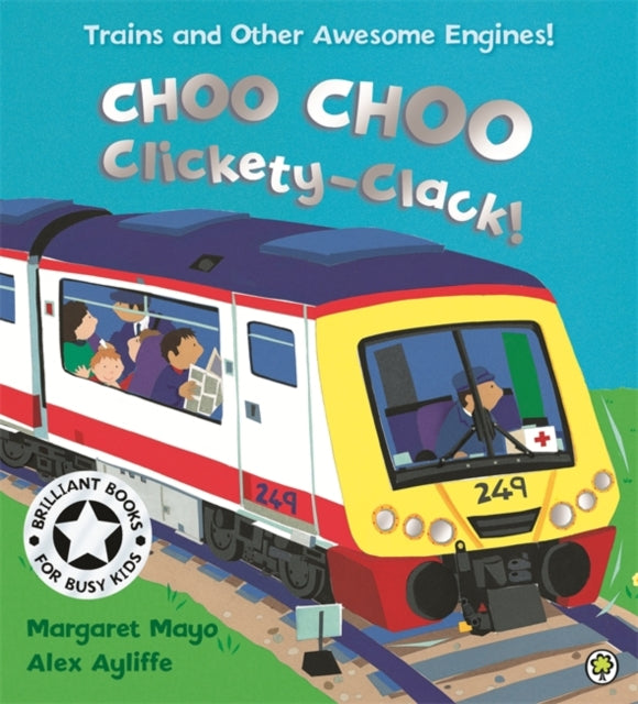 Choo Choo Clickety clack