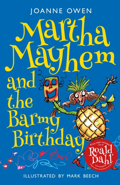 Martha Mayhem and the Barmy Birthday