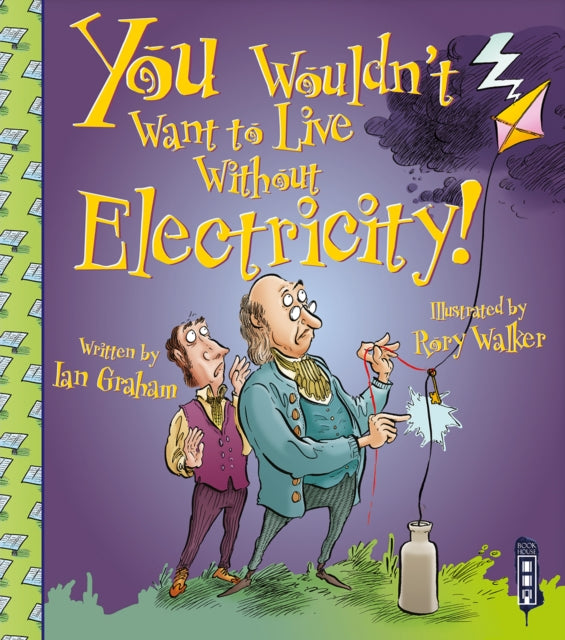 You wouldnt want to live without Electricity!