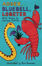 Load image into Gallery viewer, Adder, Bluebell, Lobster
