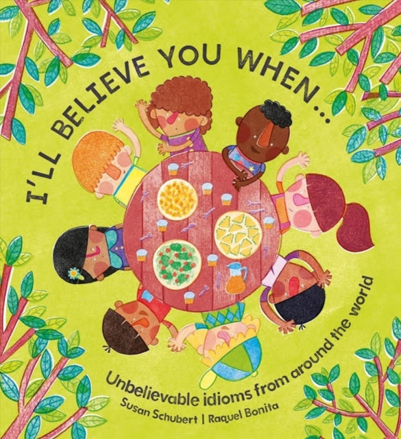I'll Believe You when...
