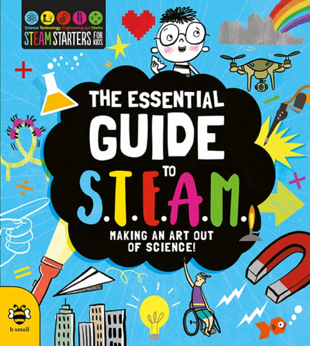 The Essential Guide to S.T.E.A.M