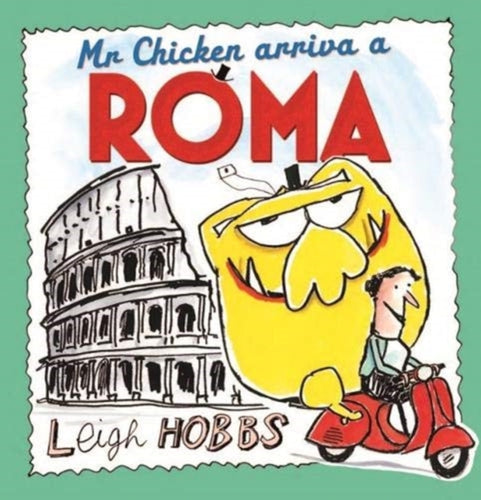 Mr Chicken Arriva a Roma/Paris/London/Australia