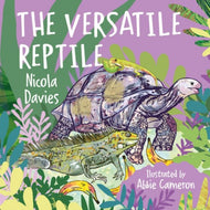 The Versatile Reptile#6