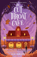 The Cut-Throat Cafe : 3