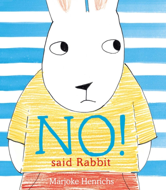 No said Rabbit