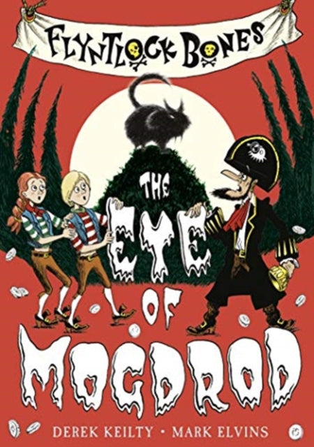 Flyntlock Bones : The Eye of Mogdrod : 2