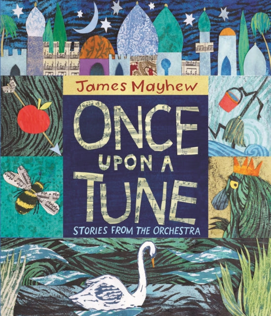 Once Upon a Tune : Stories from the Orchestra