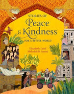 Stories of Peace and Kindness : For a Better World
