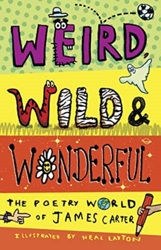 Weird, Wild and Wonderful