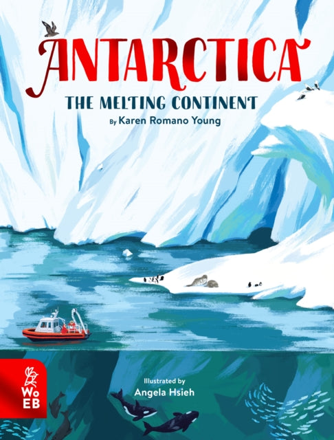 Antarctica : The Melting Continent