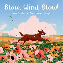 Load image into Gallery viewer, Blow, Wind, Blow!
